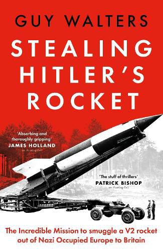 Cover image for Stealing Hitler's Rocket
