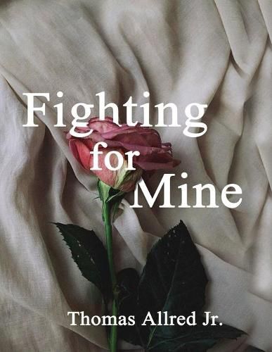 Cover image for Fighting for Mine