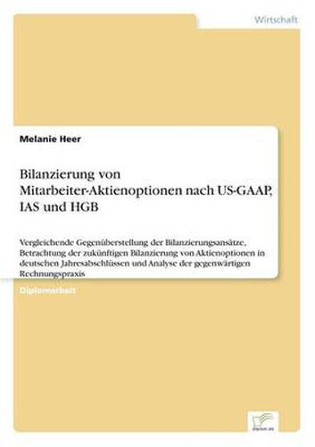 Cover image for Bilanzierung Von Mitarbeiter-Aktienoptionen Nach Us-Gaap, IAS Und Hgb