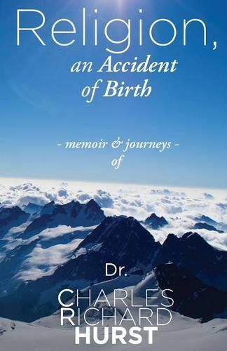 Cover image for Religion, an Accident of Birth
