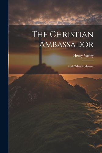 The Christian Ambassador