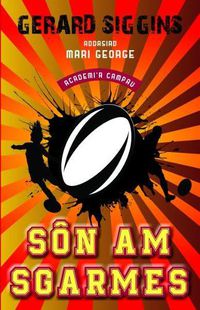 Cover image for Academi'r Campau: 2. Son am Sgarmes