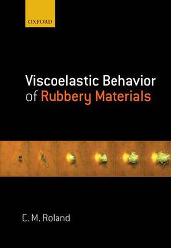 Cover image for Viscoelastic Behavior of Rubbery Materials