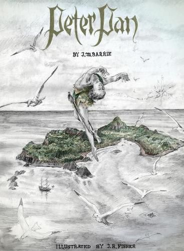 Cover image for Peter Pan: Illustrated by John Fisher