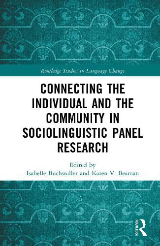 Cover image for Connecting the Individual and the Community in Sociolinguistic Panel Research