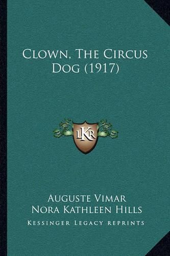 Clown, the Circus Dog (1917)