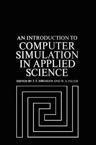 Cover image for An Introduction to Computer Simulation in Applied Science