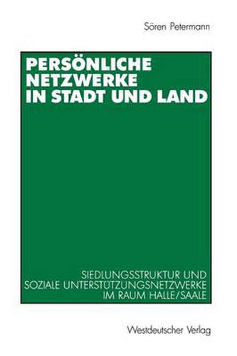 Cover image for Personliche Netzwerke in Stadt und Land