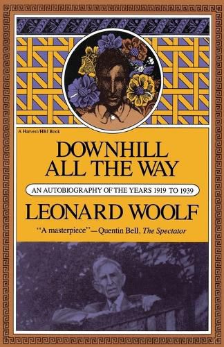 Downhill All the Way: An Autobiography of the Years 1919-1939