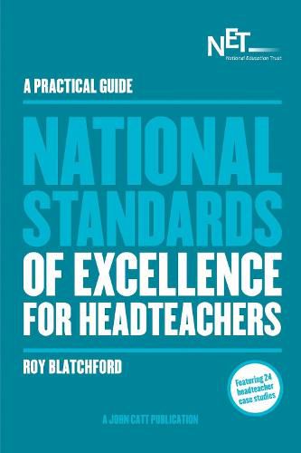 Cover image for A Practical Guide: The National Standards of Excellence for Headteachers