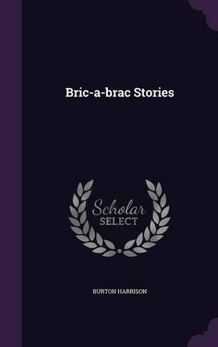 Cover image for Bric-A-Brac Stories