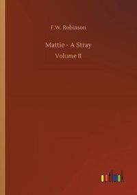 Cover image for Mattie - A Stray