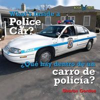 Cover image for Que Hay Dentro de Un Carro de Policia? / What's Inside a Police Car?