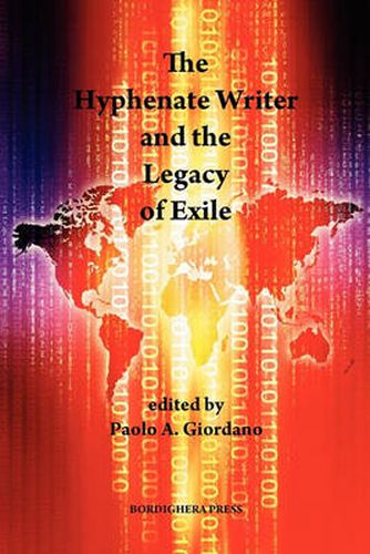 Cover image for The Hyphenate Writer and the Legacy of Exile