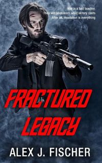 Cover image for Fractured Legacy