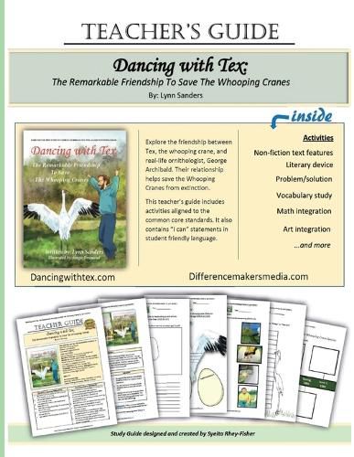 Cover image for Teacher's Guide: Dancing With Tex: The Remarkable Friendship To Save The Whooping Cranes