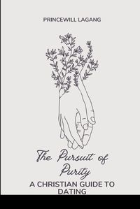 Cover image for The Pursuit of Purity