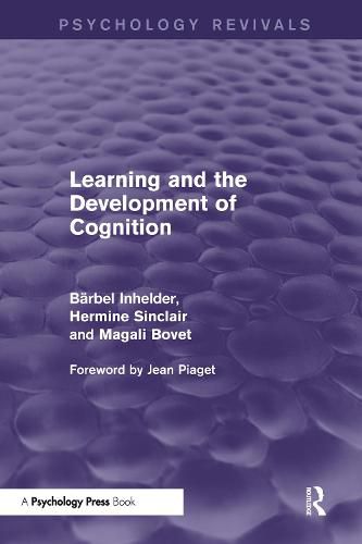 Cover image for Learning and the Development of Cognition (Psychology Revivals)