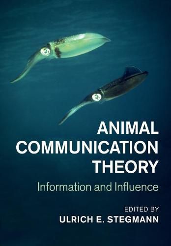 Cover image for Animal Communication Theory: Information and Influence