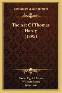 Cover image for The Art of Thomas Hardy (1895)