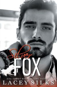 Cover image for Silver Fox: Secret Child Second Chance Romance