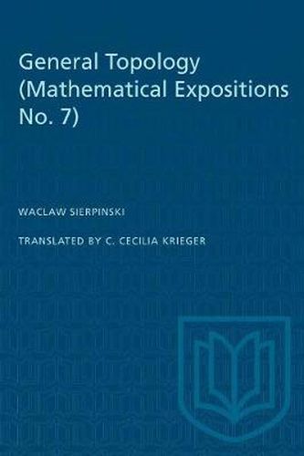 Cover image for General Topology: (Mathematical Expositions No. 7)