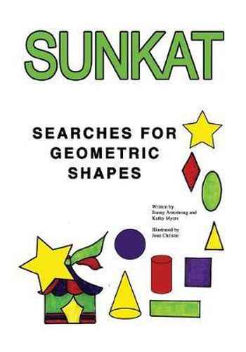 Cover image for Sunkat Searches Geometric Shapes