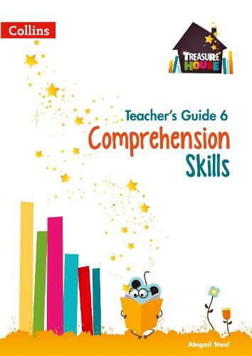 Comprehension Skills Teacher's Guide 6