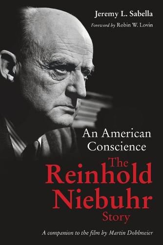 Cover image for American Conscience: The Reinhold Niebuhr Story