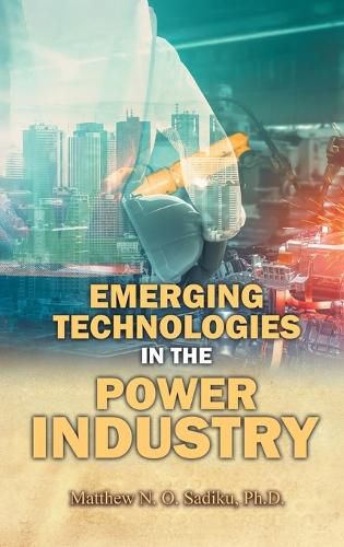 Cover image for Emerging Technologies in the Power Industry