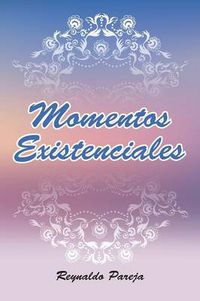 Cover image for Momentos Existenciales