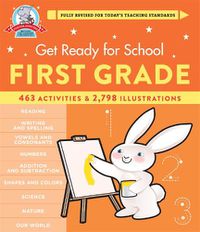 Cover image for Get Ready for School: First Grade (Revised and Updated)