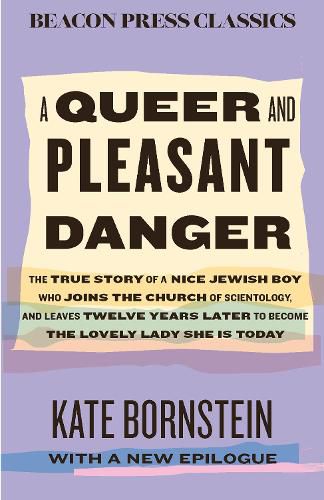 Cover image for A Queer and Pleasant Danger