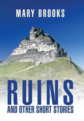 Cover image for Ruins and Other Short Stories