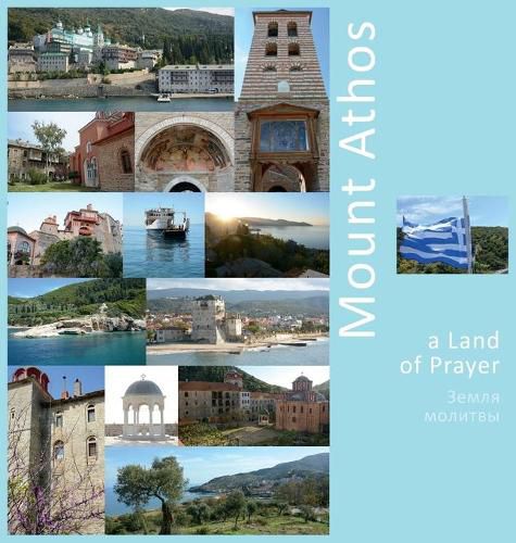 Cover image for Mount Athos: A Land of Prayer: A Photo Travel Experience