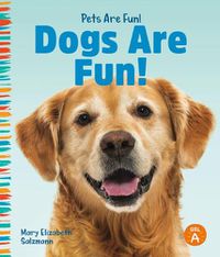 Cover image for Dogs Are Fun!