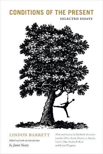 Cover image for Conditions of the Present: Selected Essays