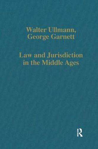 Cover image for Law and Jurisdiction in the Middle Ages