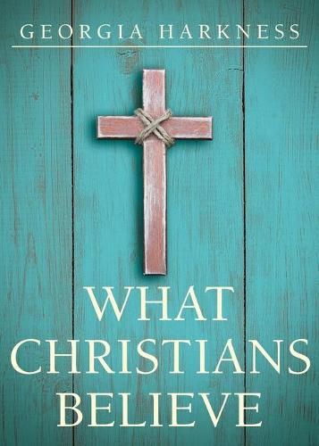 Cover image for What Christians Believe