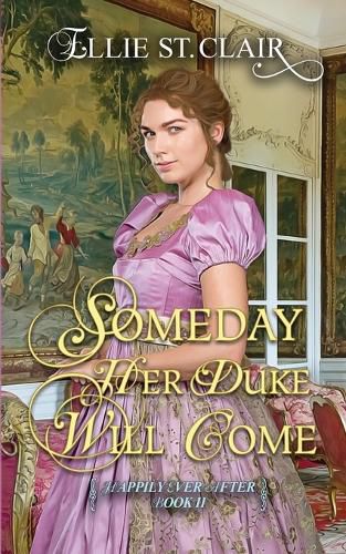 Cover image for Someday Her Duke Will Come