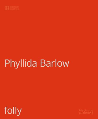 Cover image for Phyllida Barlow: folly