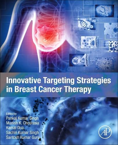 Cover image for Innovative Targeting Strategies in Breast Cancer Therapy