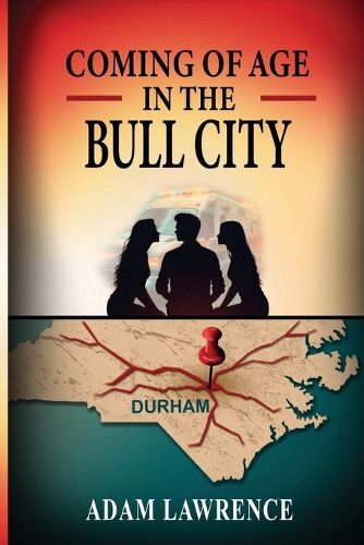 Cover image for Coming of Age in the Bull City