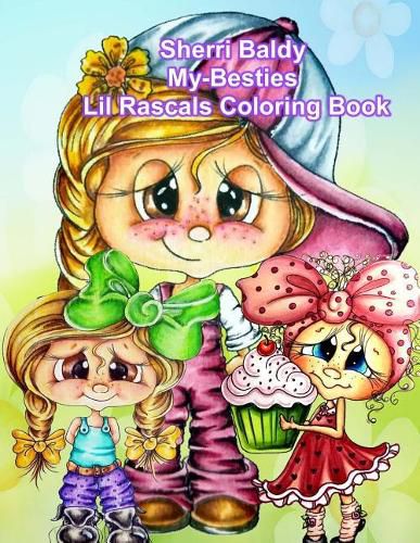 Cover image for Sherri Baldy My Besties Lil Rascals Coloring Book