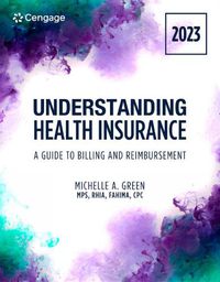 Cover image for Understanding Health Insurance: A Guide to Billing and Reimbursement, 2023 Edition