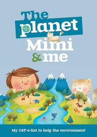Cover image for The Planet, Mimi and Me