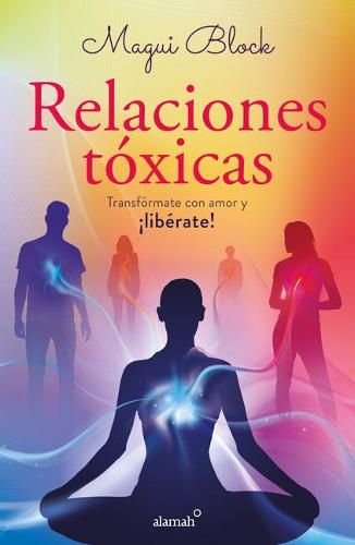 Cover image for Relaciones toxicas / Toxic Relationships