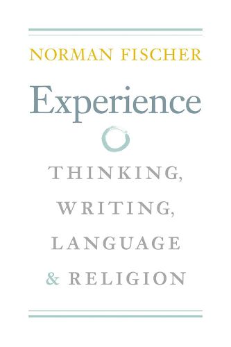 Cover image for Experience: Thinking, Writing, Language, and Religion