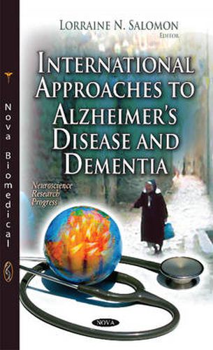 Cover image for International Approaches to Alzheimers Disease and Dementia