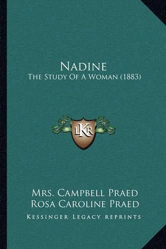 Nadine: The Study of a Woman (1883)